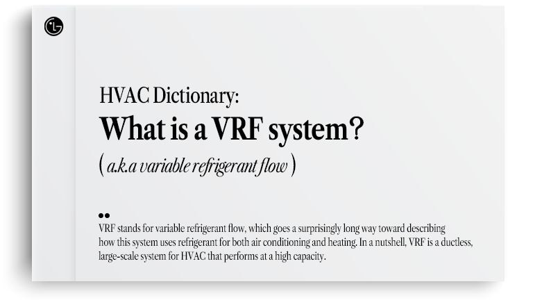 Qu’est-ce qu’un système VRF et en quoi peut-il répondre à vos besoins?