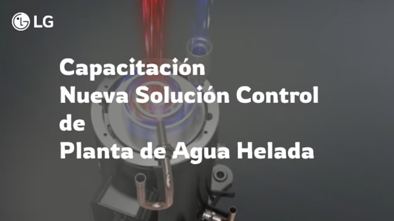 Capacitación Nueva Solución de Control de Planta de Agua Helada.