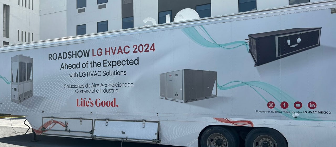 Clausura de LG HVAC Road Show 2024: Monterrey Nuevo