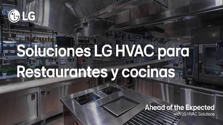Soluciones LG HVAC para Restaurantes y cocinas