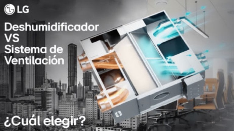 ¿Humedad en el ambiente? Deshumidificador vs. Sistema de Ventilación: ¿Cuál elegir?