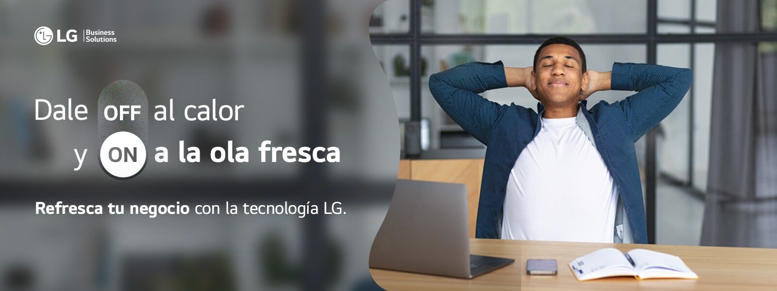 La campaña que refresca tu negocio