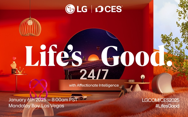 LG to Showcase "Life's Good 24/7 with Affectionate Intelligence" at CES 2025