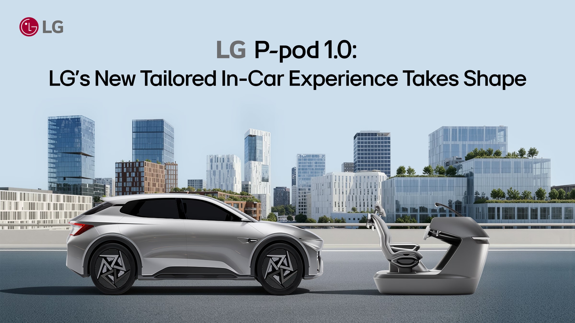 LG P-pod 1.0: LG’s New Tailored In-Car Experience Takes Shape