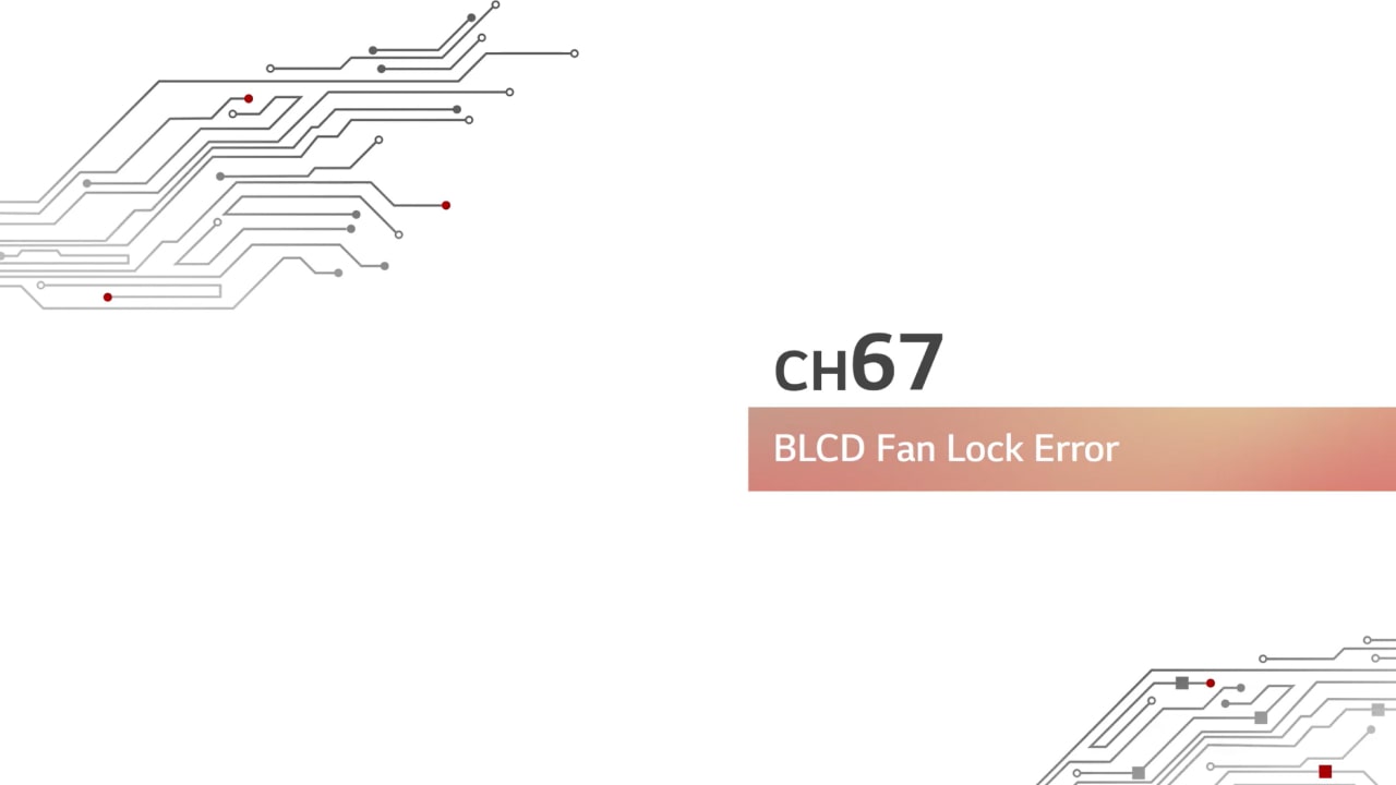 LG HVAC Single Split Trouble Shooting CH67