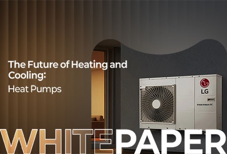 An image promoting a white paper on the future of heating and cooling with LG heat pumps.