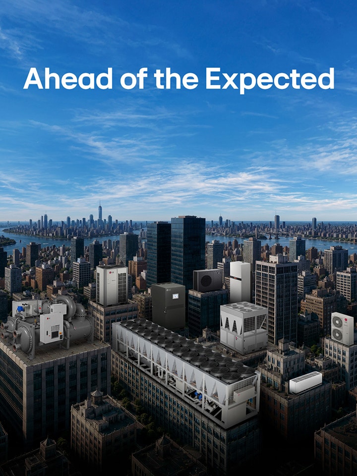 LG HVAC Brand Story banner showing a city skyline with LG air conditioners and "Ahead of the Expected"