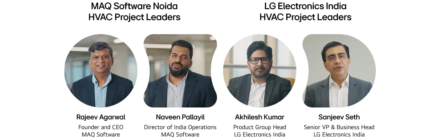 Akhilesh Kumar, Product Group Head, System Air Conditioning Division, LG Electronics India. / Sanjeev Seth, Senior VP and Business Head, System Air Conditioning Division, LG Electronics India. / Rajeev Agarwal, Founder and CEO, MAQ Software. / Naveen Pallayil, Director of India Operations, MAQ Software.