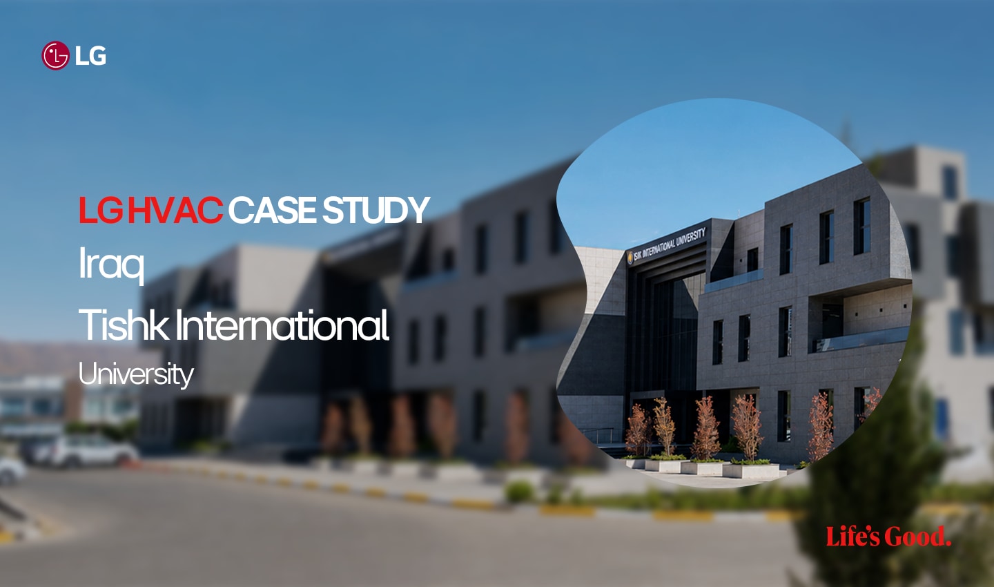 LG HVAC case study cover featuring the entrance of Iraq University Tishk international University Sulaymaniyah building.