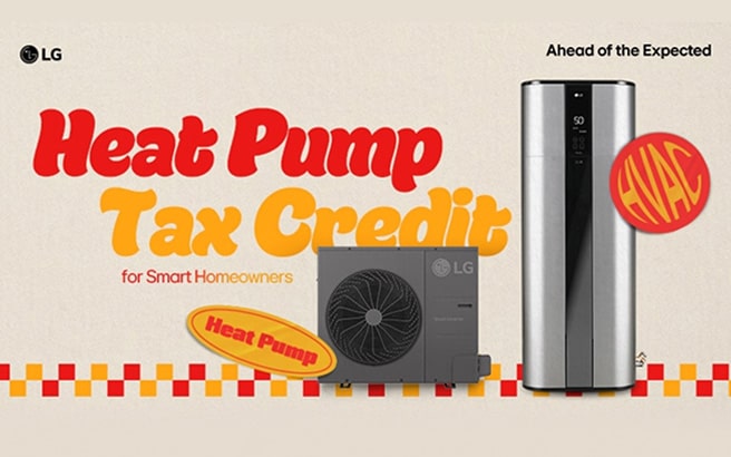 Promotional banner for Heat Pump Tax Credit for smart homeowners featuring LG heat pump units.