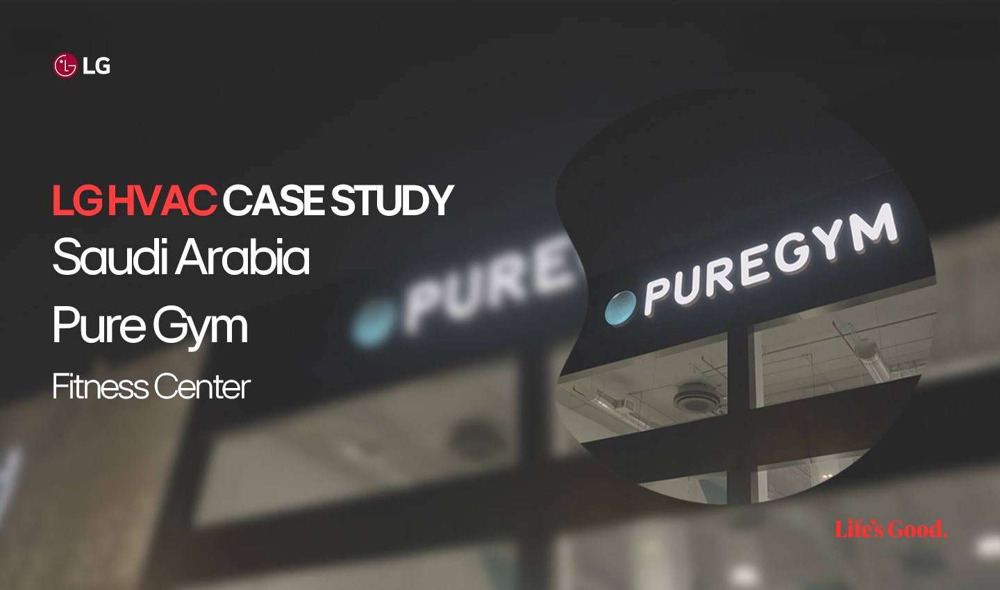 Exterior of Pure Gym in Saudi Arabia featured in LG HVAC fitness center case study with illuminated signage
