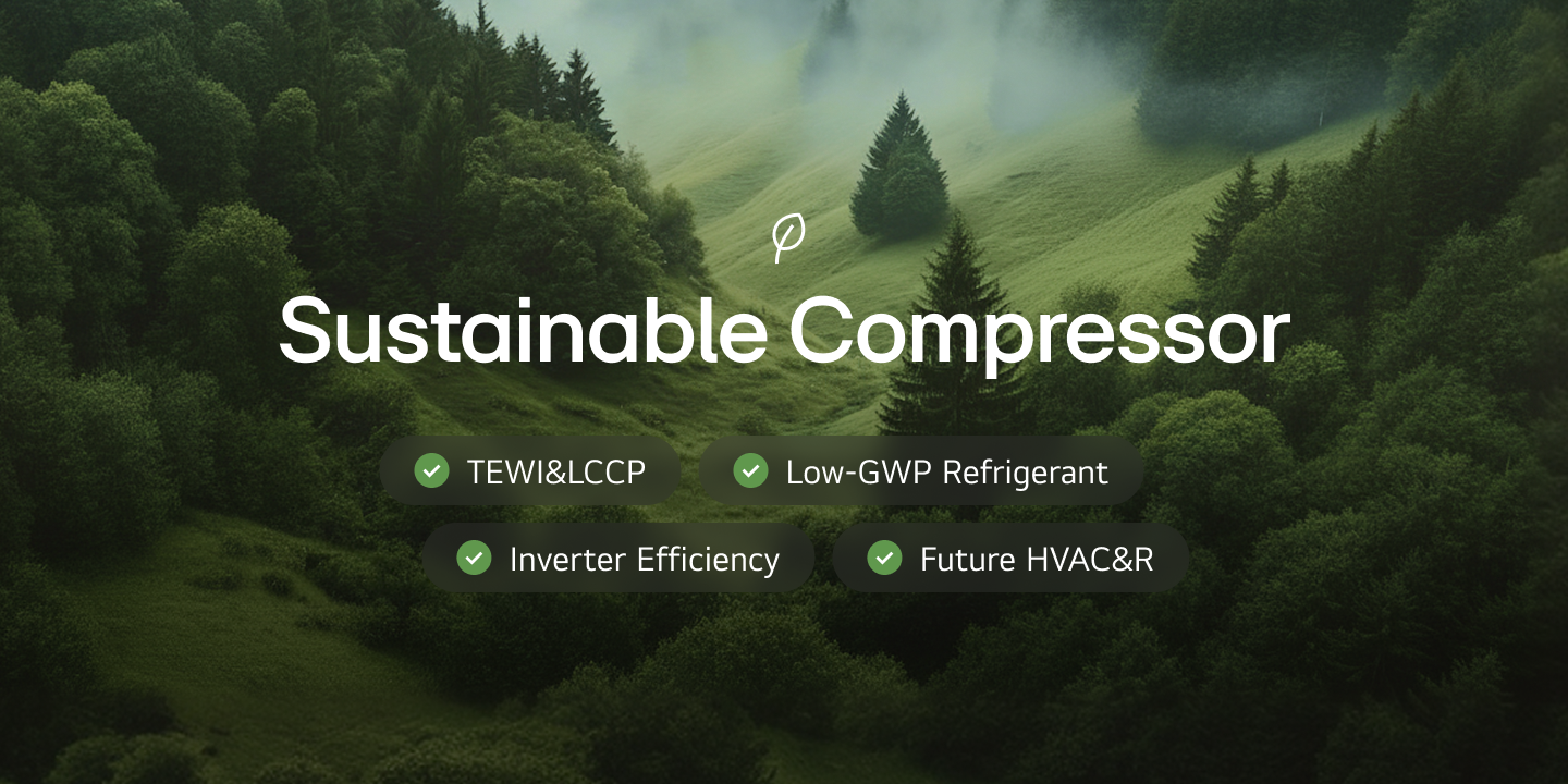 Hero image asking what makes a compressor sustainable, highlighting four key criteria: TEWI and LCCP lifecycle climate metrics, low-GWP refrigerant compatibility, sustainable compressor design standards, and future HVAC&R requirements	 
