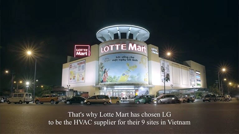 LG Chiller Case Study Shopping Mall Solution_Vietnam "LOTTE Mart"