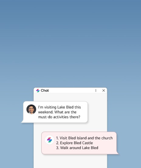 A chat interface showing a user asking for recommendations for activities at Lake Bled, and an AI response listing three suggestions: 1. Visit Bled Island and the church, 2. Explore Bled Castle, 3. Walk around Lake Bled.