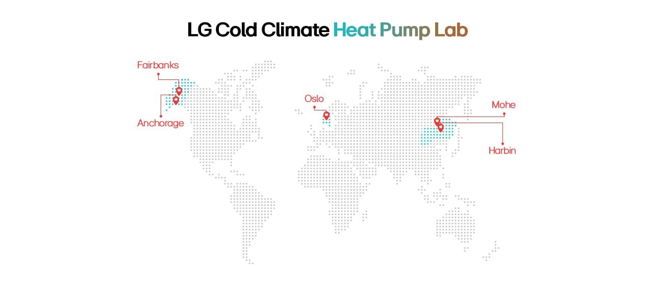 LG Cold Climate Heat Pump Lab Global Map - Anchorage, Fairbanks, Oslo, Mohe & Harbin Research Locations.