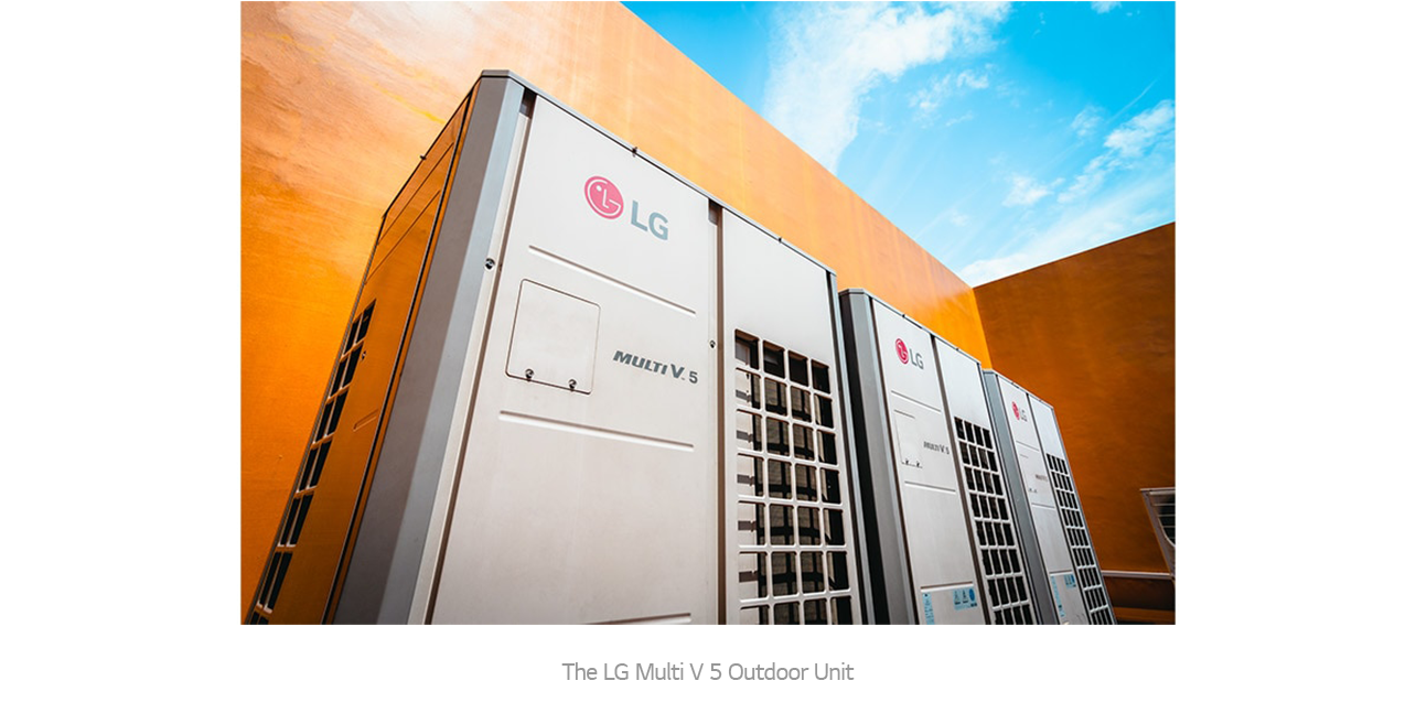 The LG Multi V 5 Outdoor Unit