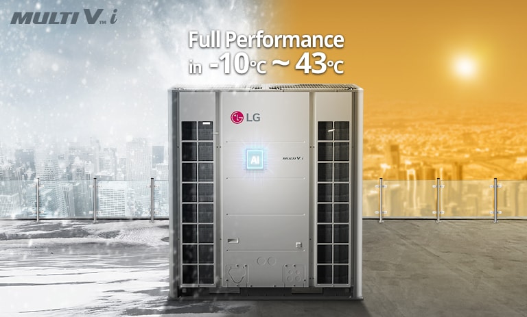 MULTI V i is installed on the roof of the building, with cold winter and hot summer weather in the background. The following text is highlighted above the product: 'Full Performance in -10℃ to 43℃'