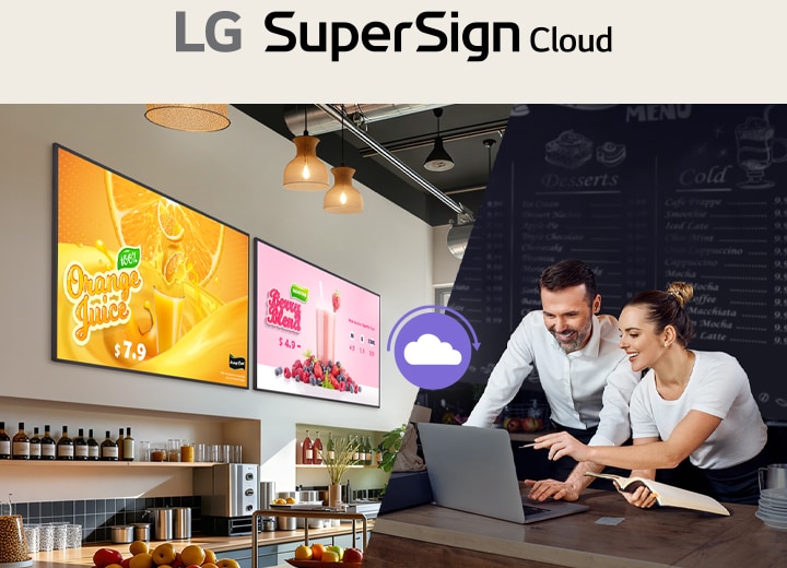 The image shows staff remotely distributing beverage advertising content to two signage displays installed in a café using LG SuperSign Cloud.