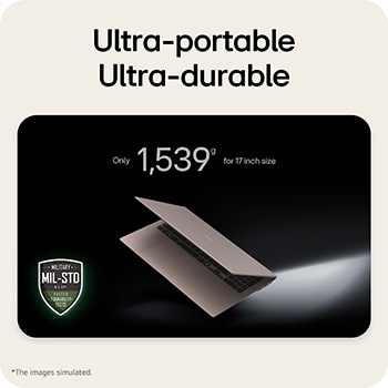 'This image shows a lightweight LG gram laptop floating against a dark background, emphasizing its slim and compact design. Text above highlights the weight of only 1,539 g for the 17 inch size, while a MIL-STD durability certification badge appears in the lower left, indicating military-standard durability testing.