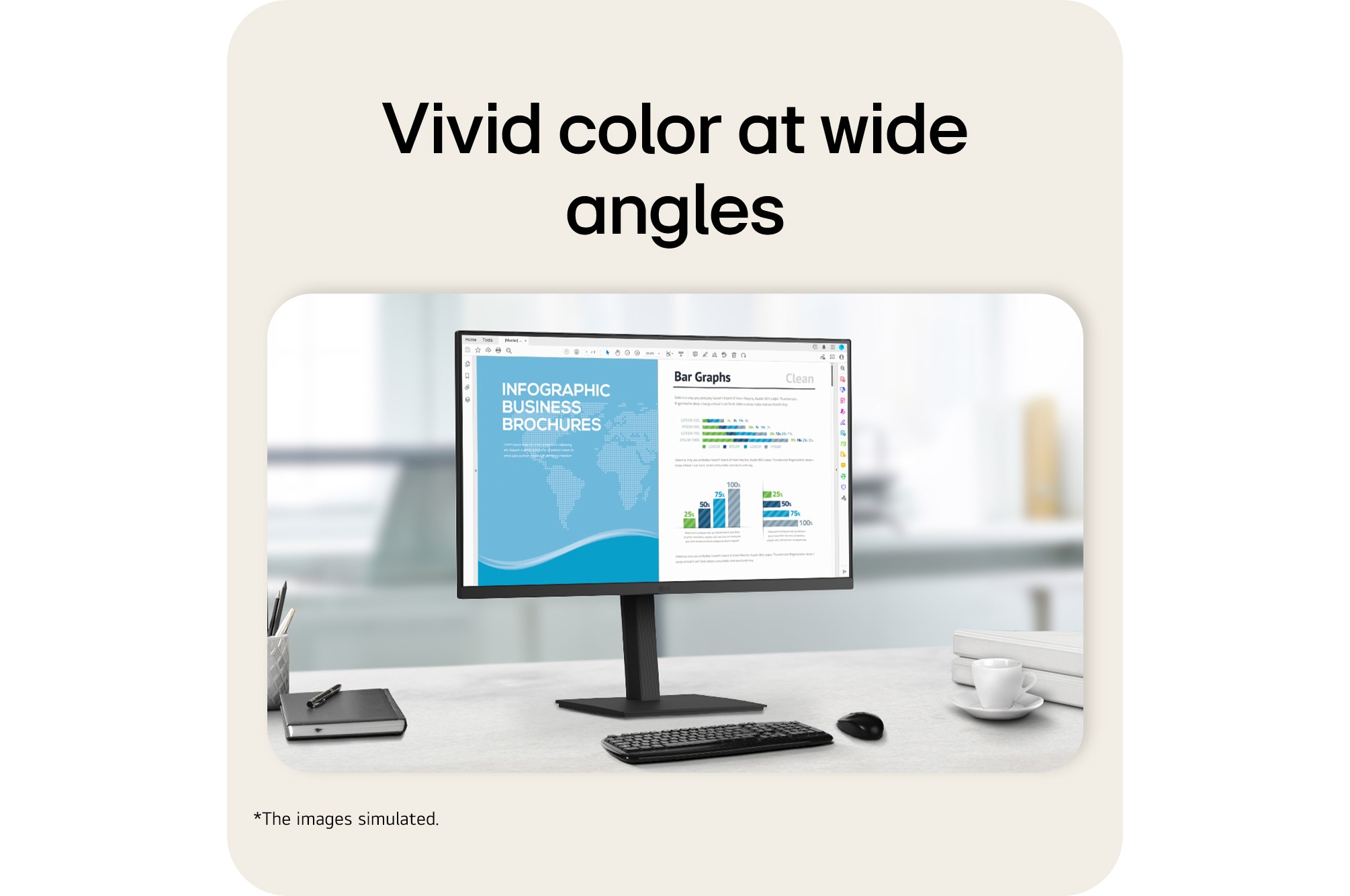 Vivid color reproduction at wide viewing angles in an office setting
