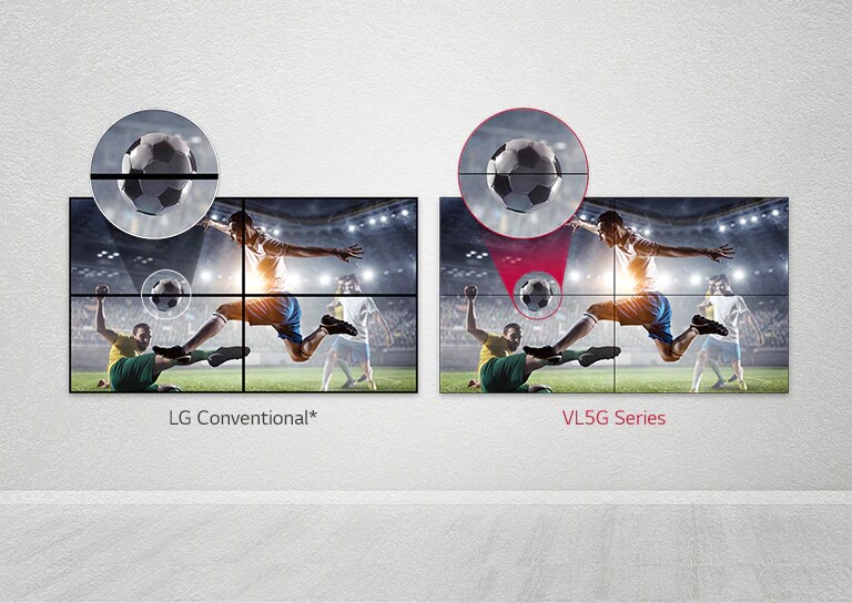 VL5G series has a less image gap between tiled screens compared to LG Conventional, so its content is seen well without being disturbed by the gap.