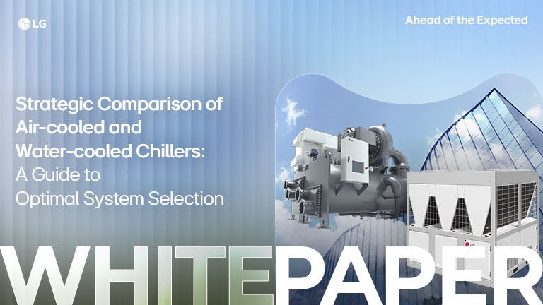 Strategic Comparison of Air-cooled and Water-cooled Chillers: A Guide to Optimal System Selection