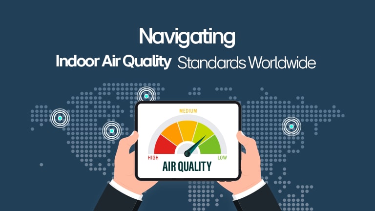 Navigating Indoor Air Quality Standards Worldwide