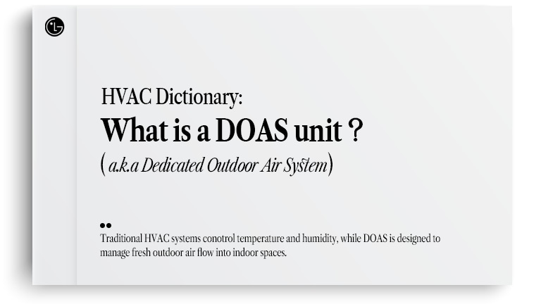 The Role of DOAS in Modern HVAC: Fresh Air Meets Energy Efficiency