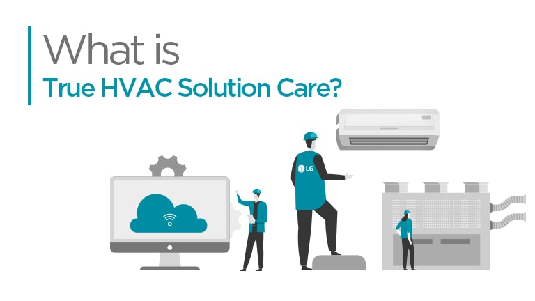What is True HVAC Solution Care?