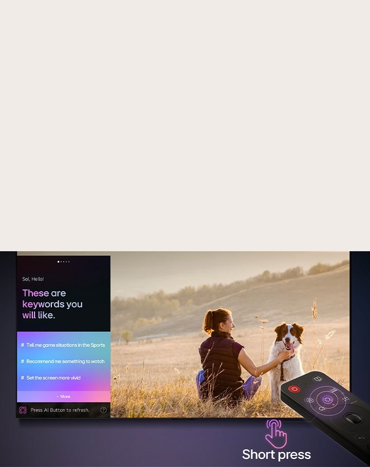 AI Magic Remote của LG trước màn hình LG TV. Trên màn hình là lời chào được cá nhân hóa từ LG AI với các từ khóa tùy chỉnh dựa trên lịch sử tìm kiếm và xem của người dùng. Bên cạnh điều khiển từ xa là một biểu tượng và nhãn cho thấy chức năng AI Concierge có thể dễ dàng truy cập chỉ với một lần nhấn nhanh vào nút AI. 