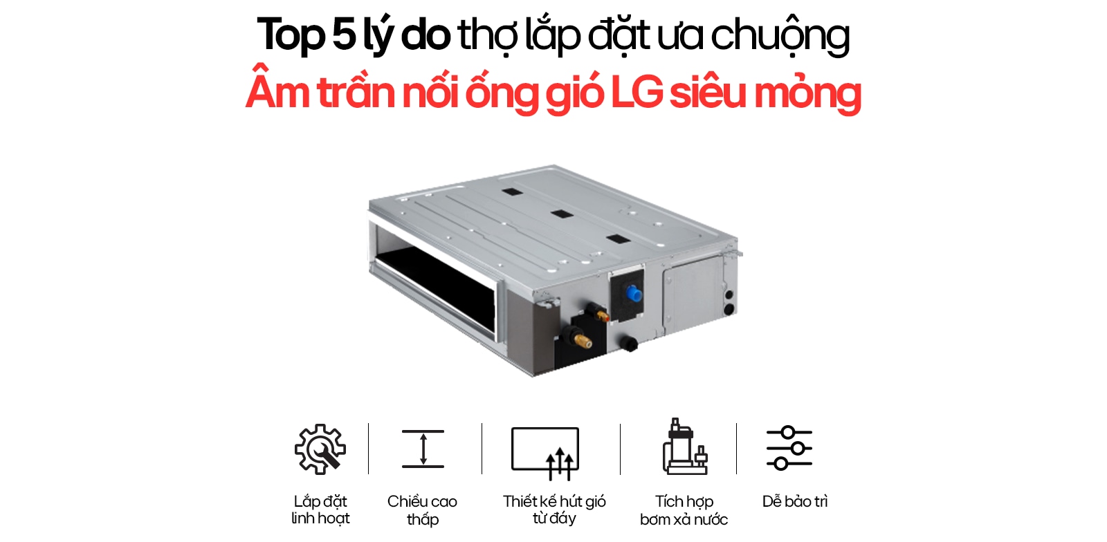 Tính năng 1: Lắp đặt linh hoạt
