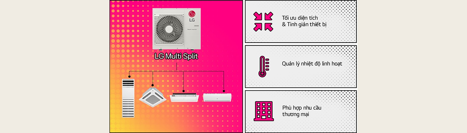 Khi nhắc đến việc duy trì không gian thoải mái và tối ưu năng lượng cho nhà ở hoặc doanh nghiệp, việc chọn đúng hệ thống HVAC chính là một trong những yếu tố thiết yếu. Đều mang đến những lợi ích riêng và linh hoạt đáp ứng các nhu cầu, Single Split và Multi Split là 02 lựa chọn phổ biến nhất hiện nay. Hiểu rõ sự khác biệt giữa 02 hệ thống này sẽ giúp bạn đưa ra quyết định phù hợp, hiệu quả và tiết kiệm cho những chặng đường dài.