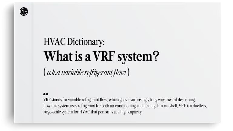 Hệ thống VRF - giải pháp điều hòa hoàn hảo cho mọi công trình