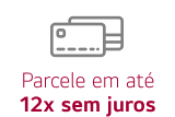 Parcele em até 12x sem juros