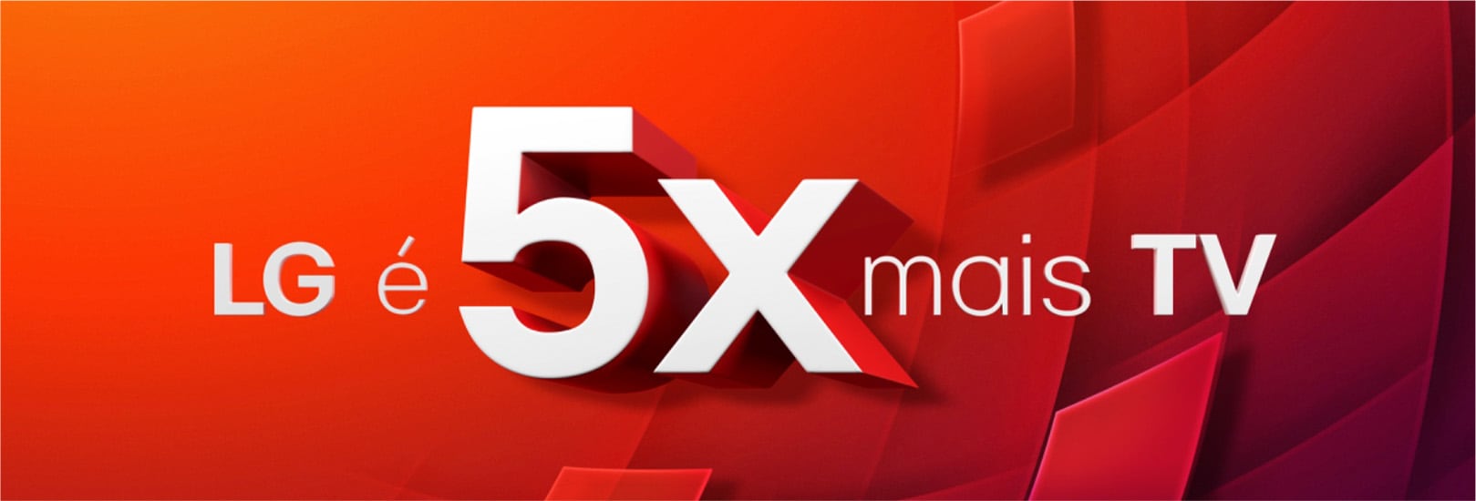 Banner - LG é 5x mais TV