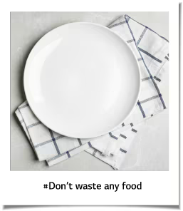 #Don’t waste any food