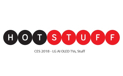 HotStuff : CES 2018, Stuff award for LG AI OLED TV on white background
