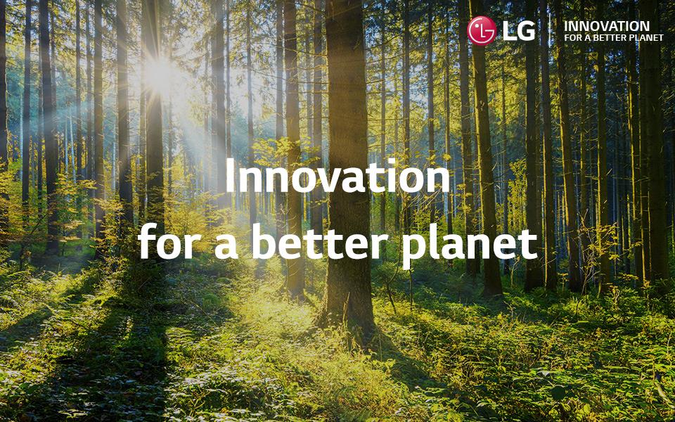 Innovation for a better planet - LG's commitment to creating a more sustainable future | More at LG MAGAZINE