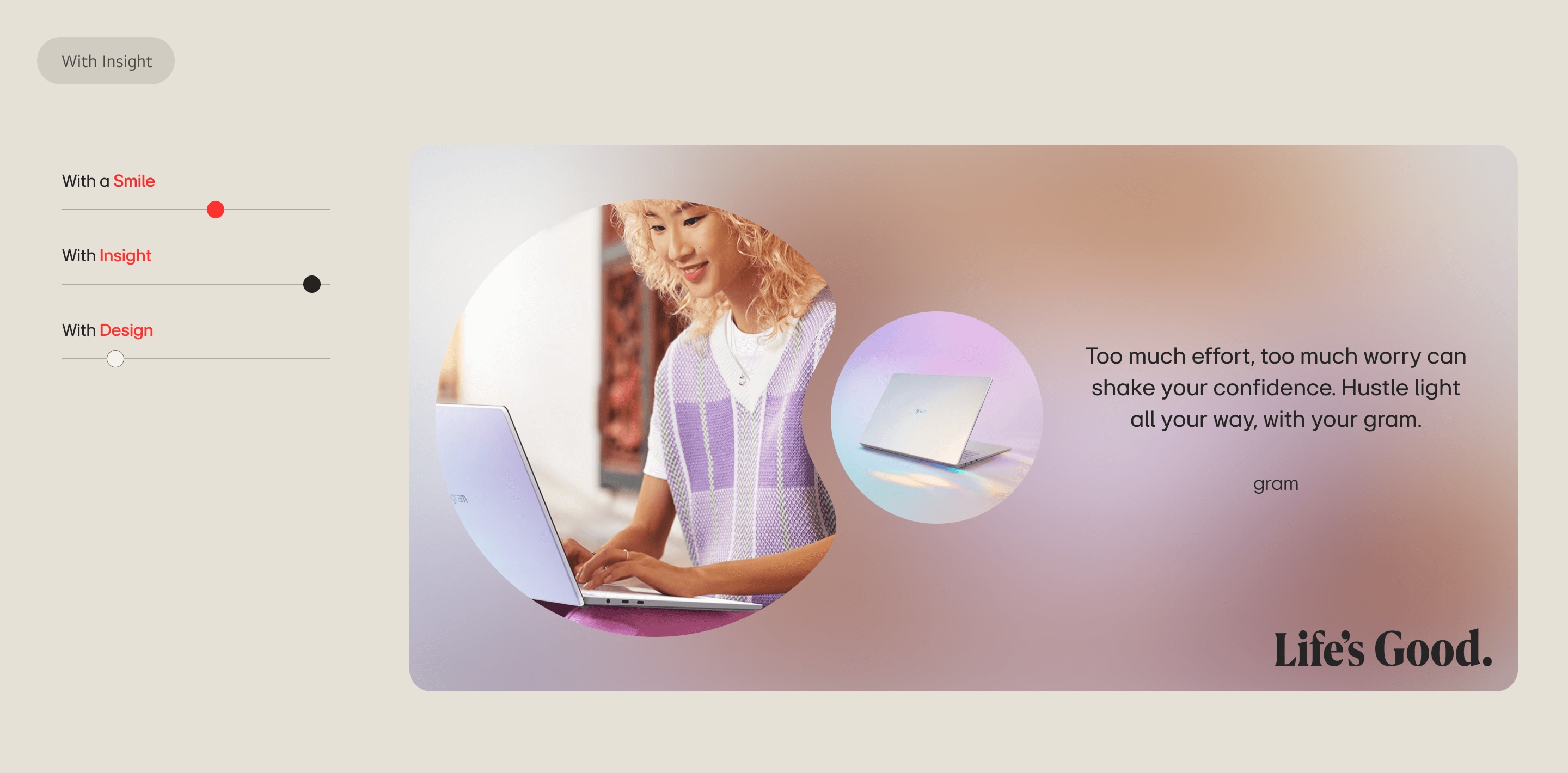 LG gram brand campaign image: a young woman with curly blonde hair smiles while using an LG gram laptop, with a circular inset showing the LG gram laptop product shot against a soft purple gradient background. "Too much effort, too much worry can shake your confidence. Hustle light all your way, with your gram. — gram — Life's Good."