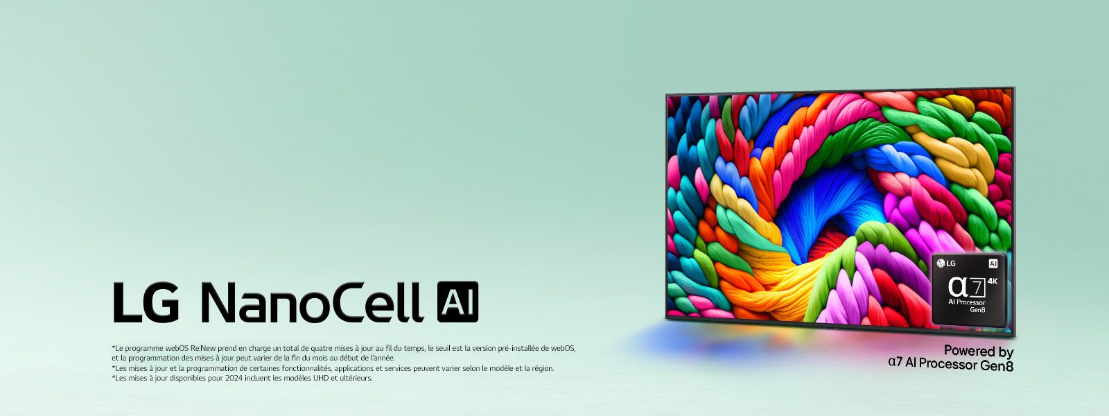La LG NanoCell TV est légèrement inclinée vers la gauche et représente des fils colorés. Le logo processeur alpha 7 AI de 8ème génération est situé dans le coin inférieur droit de la TV. L’arrière-plan est un léger dégradé bleu sarcelle. Le texte est également visible, alimenté par le processeur alpha 7 AI de 8ème génération.