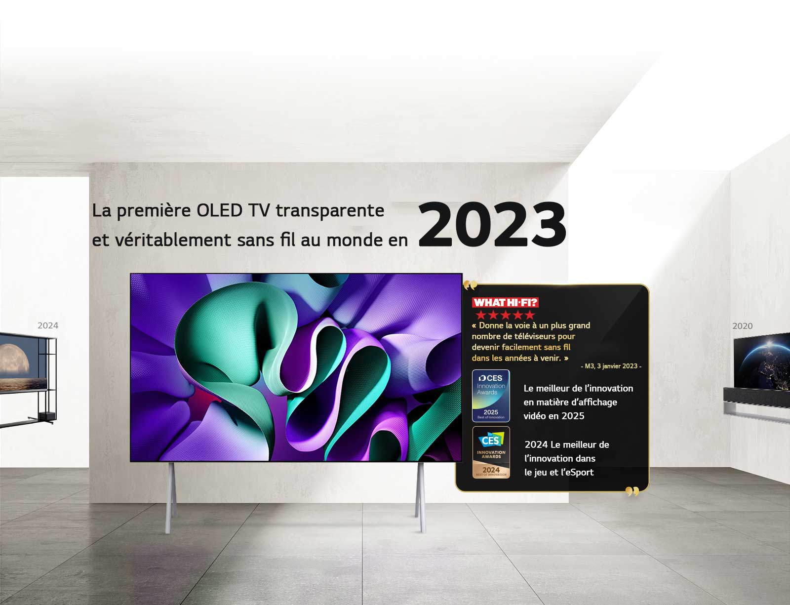 LG TV. Le titre indique : Première OLED TV True Wireless au monde en 2023. Citations de prix à côté. Selon What Hi-Fi, elle ouvre la voie à des TVs sans fil plus commodes dans les années à venir. Meilleure innovation en 2025 dans les écrans vidéo et Meilleure innovation en 2024 dans le jeu et l’eSport des CES Innovation Awards.