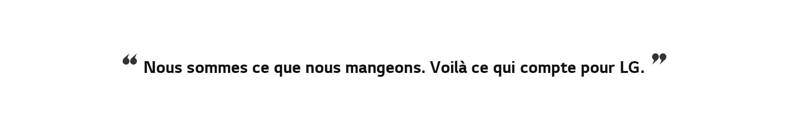 REF-NatureFRESH-LinearTF-01-Story-02-We-are-What-LG-D