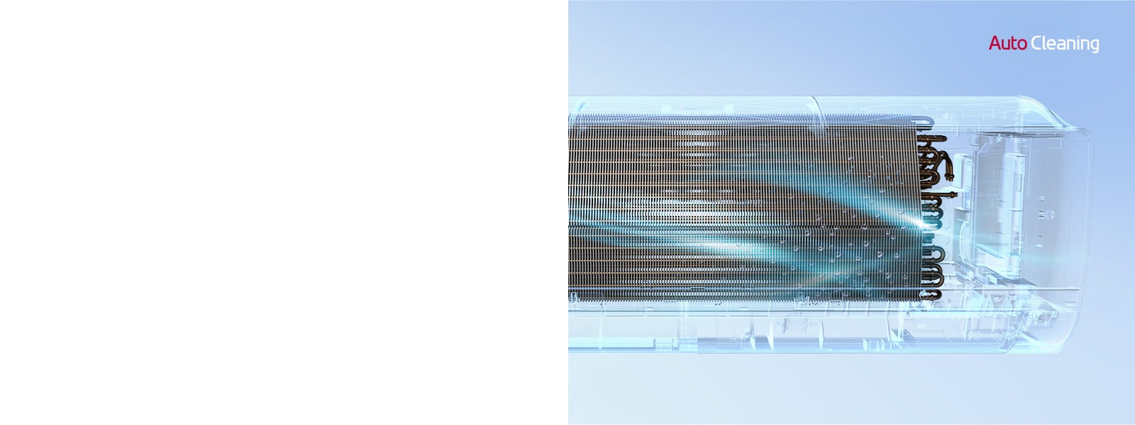 La vue de face du climatiseur LG avec l'extérieur complètement invisible afin que le fonctionnement interne de la machine soit visible.  La machine fonctionne, puis une lumière bleue, le mécanisme de nettoyage automatique, s'allume et lave toute la machine avec une lumière bleue.  Le logo AutoCleaning se trouve dans le coin supérieur droit.