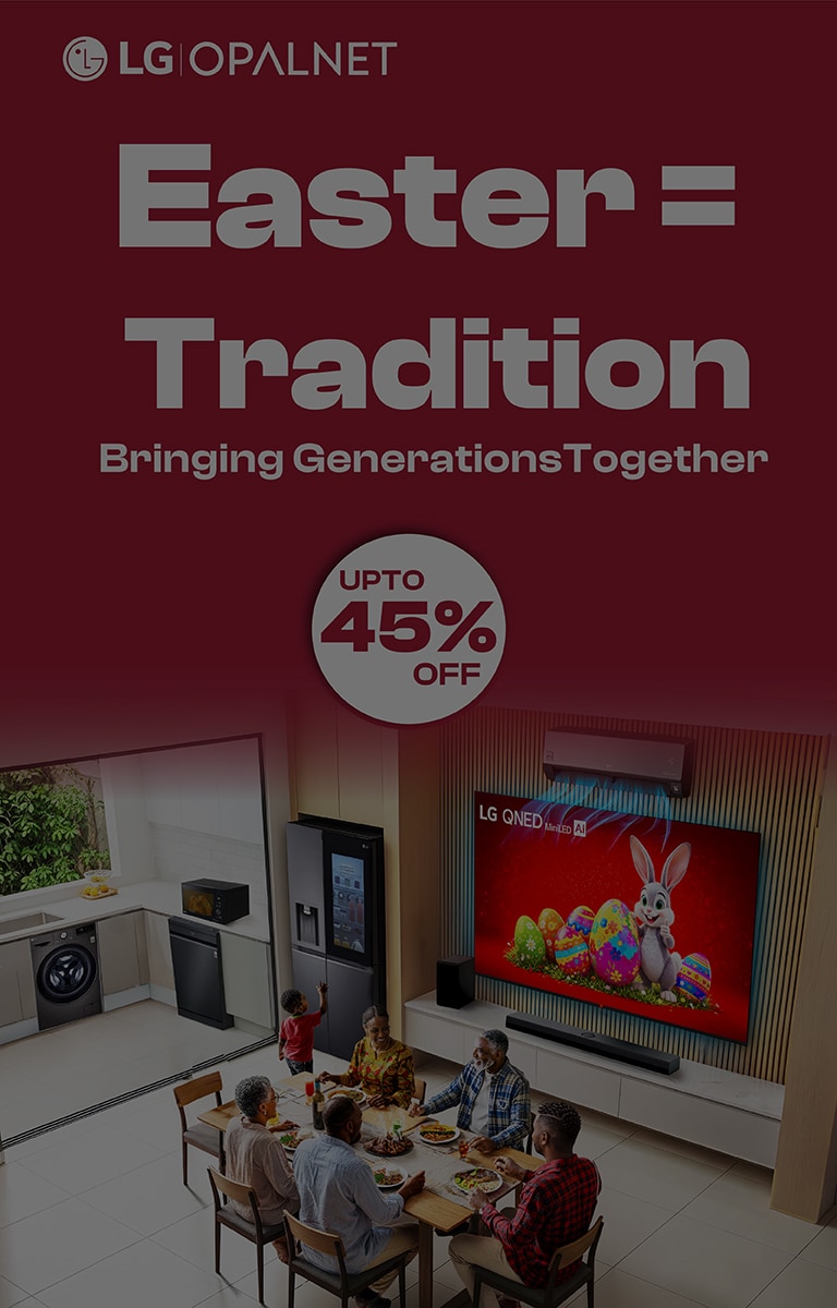 LG Easter Sale 2026: Enjoy Up to 45% Off LG Electronics at Opalnet