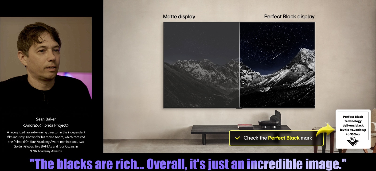 Wall-mounted LG OLED TV. On its screen is a mountain range against an evening sky filled with stars. The screen is split in half. On one end labeled Non Perfect Black display, the colors are dull and gray, the stars are hardly visible. On the other end labeled Perfect Black display, the blacks are deep and dark, the stars are bright and white, resulting in a very pleasing picture with high contrast.
