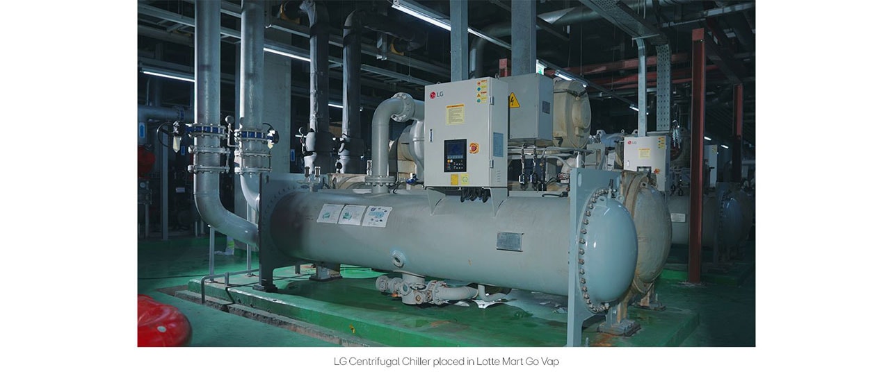 LG Centrifugal Chiller placed in Lotte Mart Go Vap