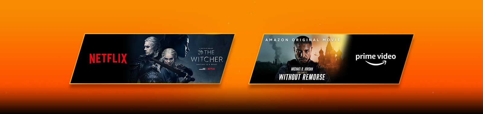 There are 2 image blocks – each with streaming platform logo and footage image. Netflix logo with the Witcher and prime video logo with Without Remorse.