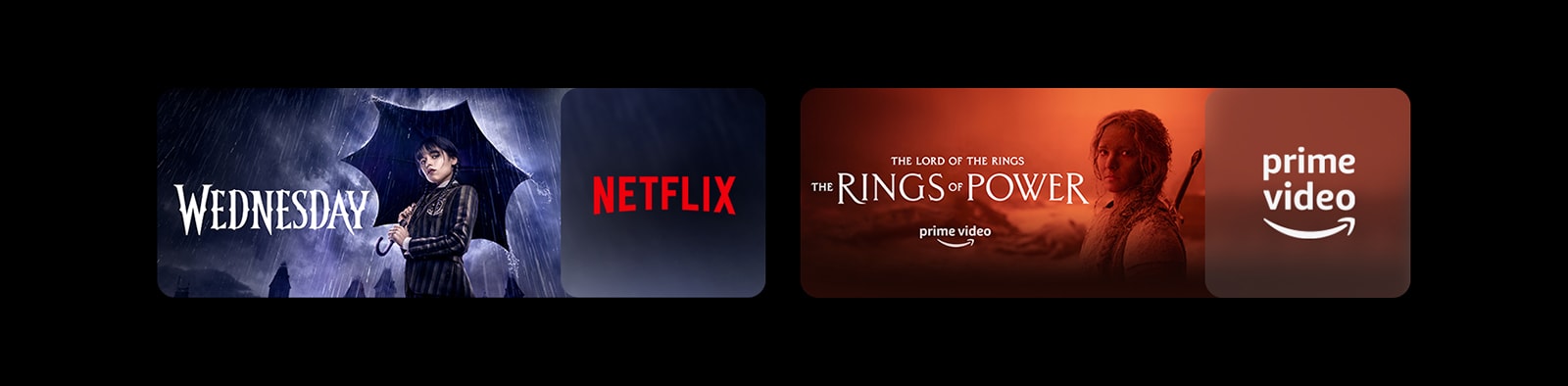 There are two image blocks – each with streaming platform logo and footage image. Netflix logo with the Wednesday, Prime video logo with The rings of power.