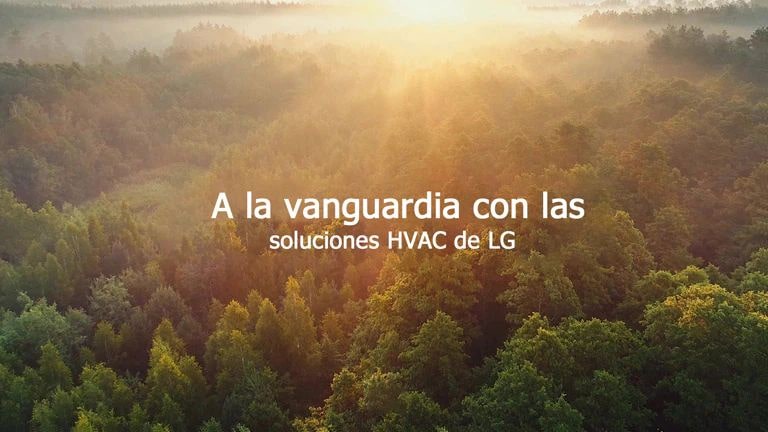 Una imagen para A la Vanguardia con las Soluciones HVAC de LG