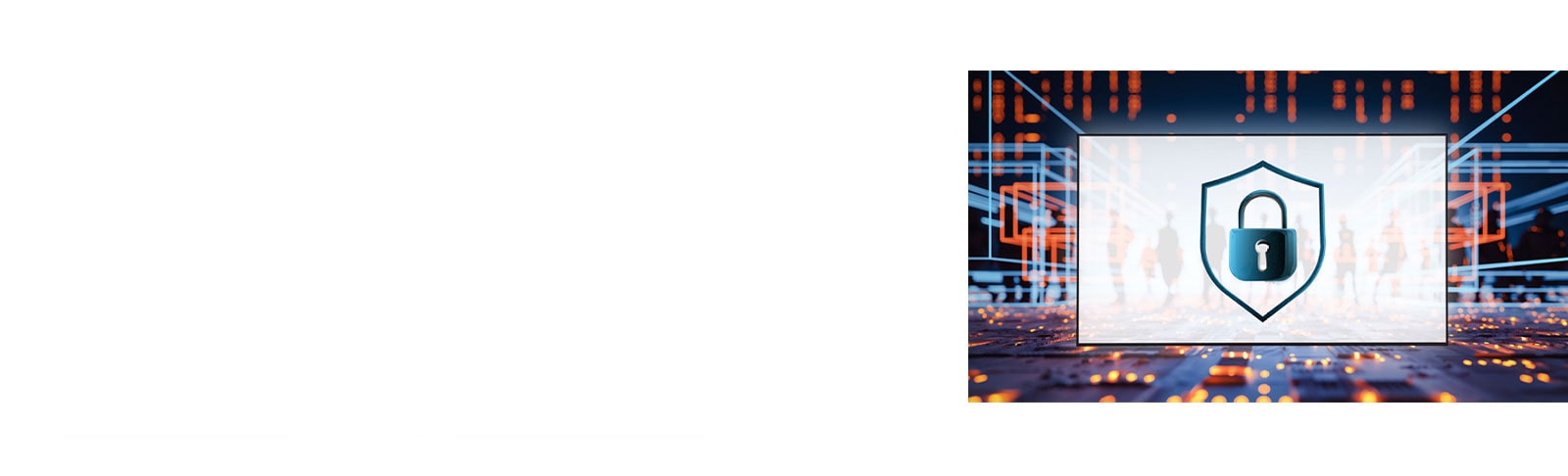 The UH7N-E provides security features to protect important data from external access or attacks.